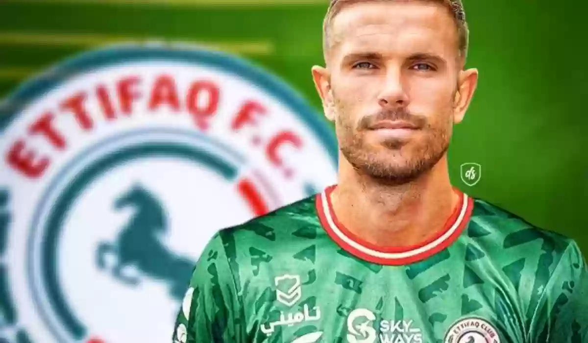 الاتحاد يعلن التعاقد مع أولى صفقاته خلال ساعات.. الاتفاق يختار بديل هندرسون